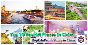 Top 10 Most Attractive Tourist Places in China - Study in China : China ...